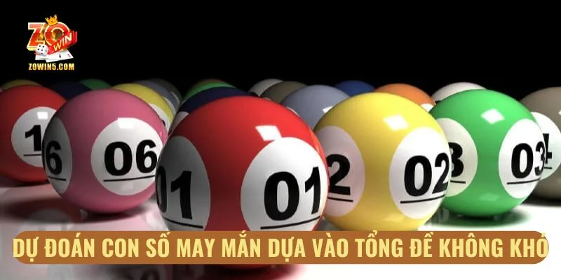 9 Loto - Cách Chơi Và Top Mẹo Dự Đoán Cực Hay Bạn Cần Biết 3 Dự đoán con số may mắn dựa vào tổng đề không khó